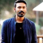 Dhanush Net Worth 2020